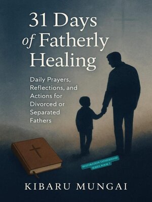 cover image of 31 Days of  Fatherly Healing